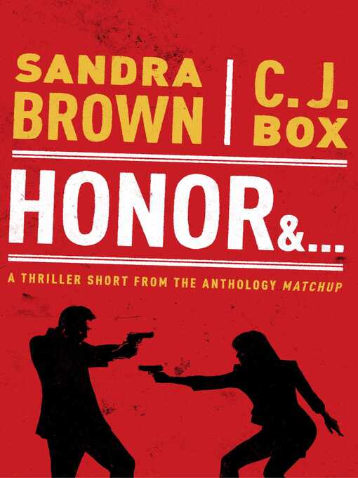 Title details for Honor & . . . by Sandra Brown - Available